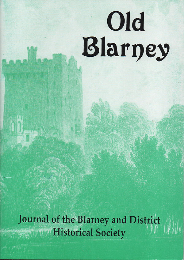 Old Blarney Journal of the Blarney and District Historical Society Issue No. 3